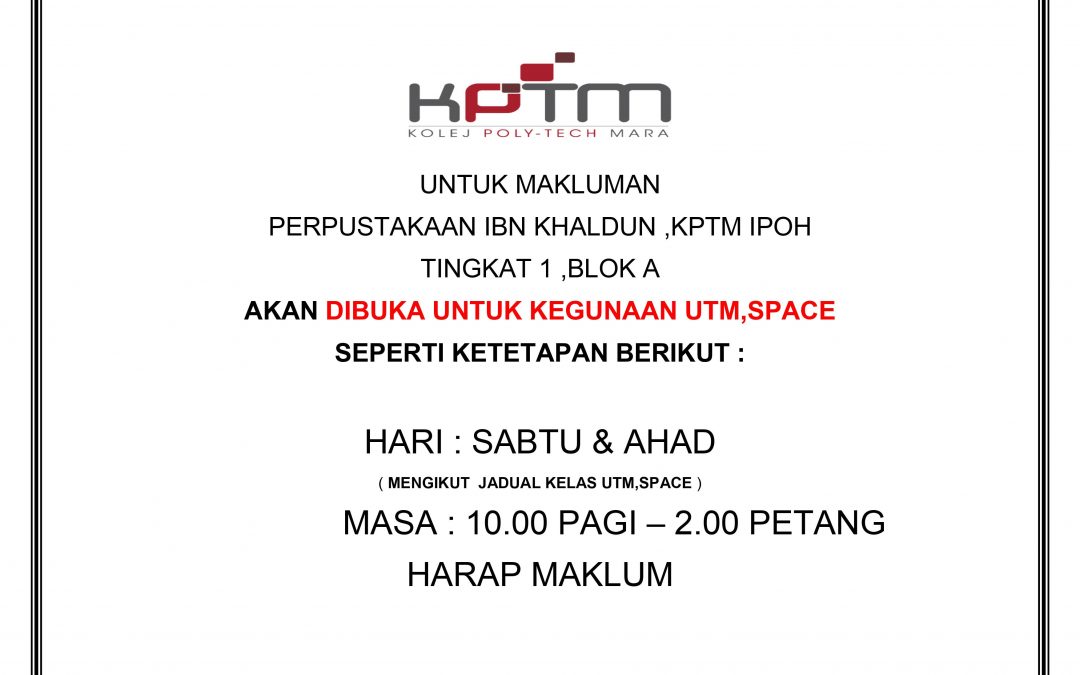 PEMAKLUMAN UNTUK PELAJAR PUSAT PEMBELAJARAN IPOH