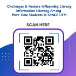 Your Feedback Matters! Help Us Improve Library Services for SPACE UTM Part-Time Students