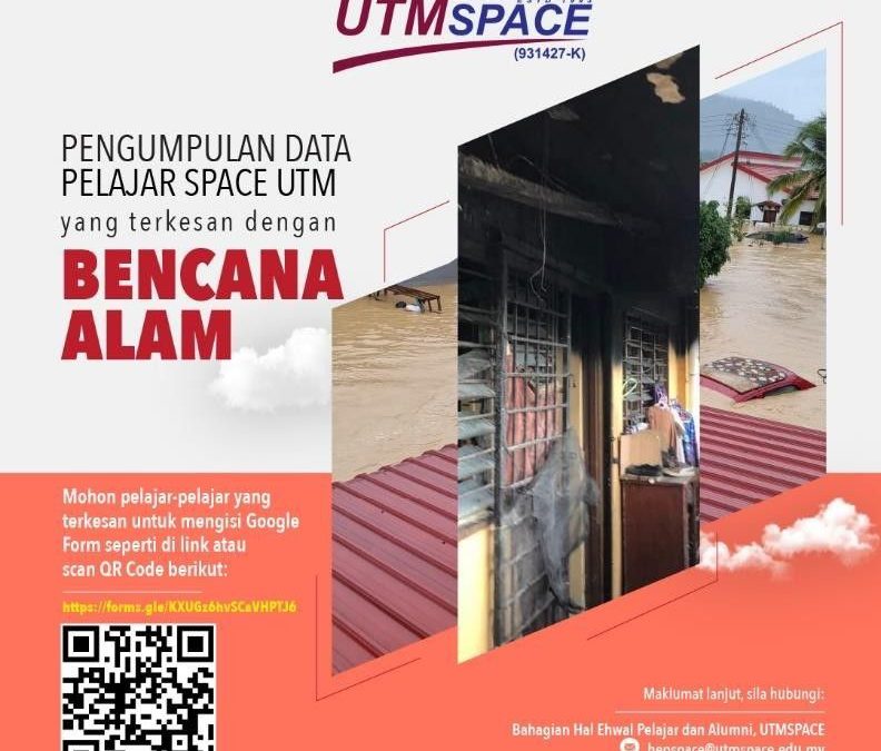 PENGUMPULAN DATA PELAJAR SPACE UTM YANG TERKESAN DENGAN BENCANA ALAM