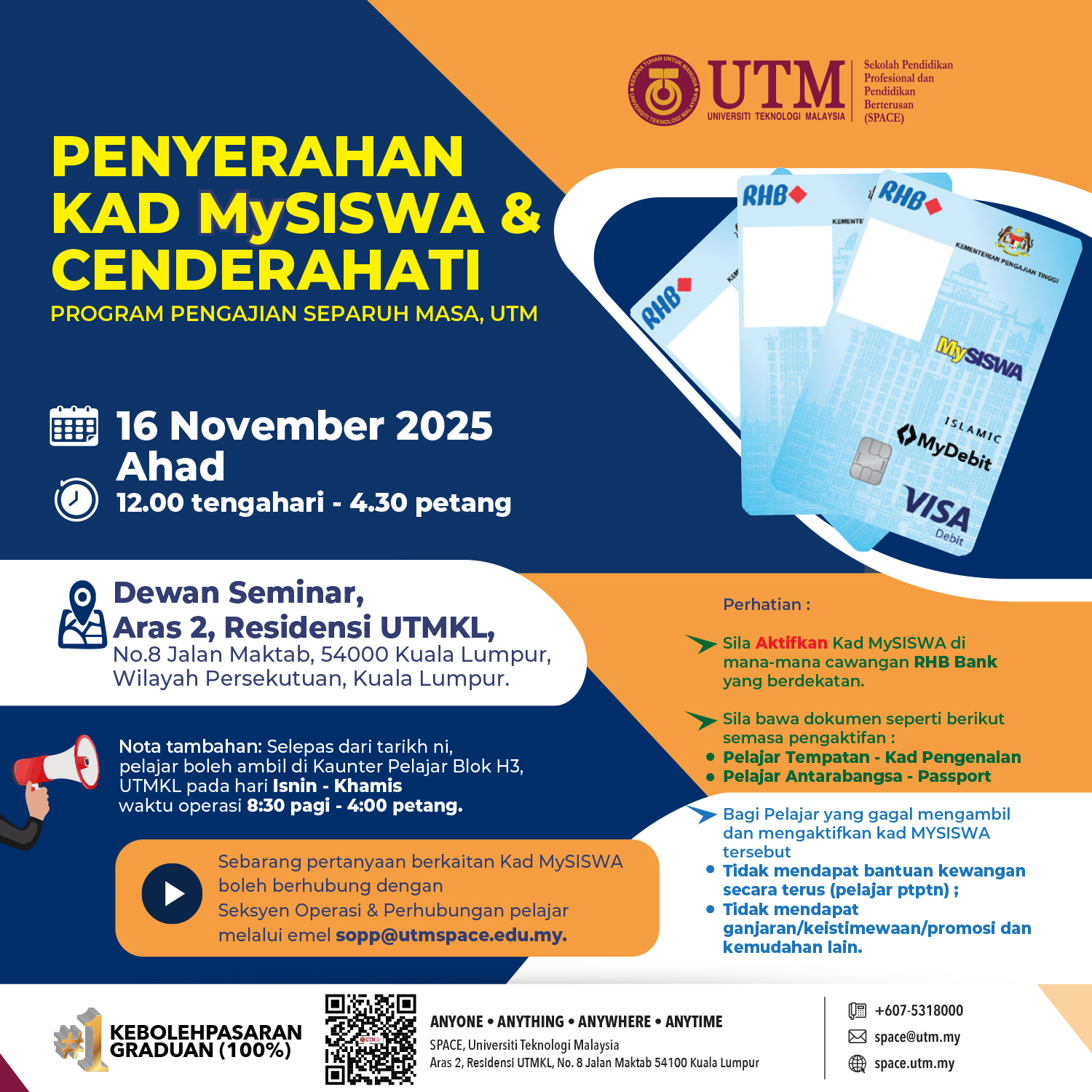 MAKLUMAN PENGAMBILAN KAD MYSISWA(KPS) 2025 PADA 16 NOVEMBER 2025