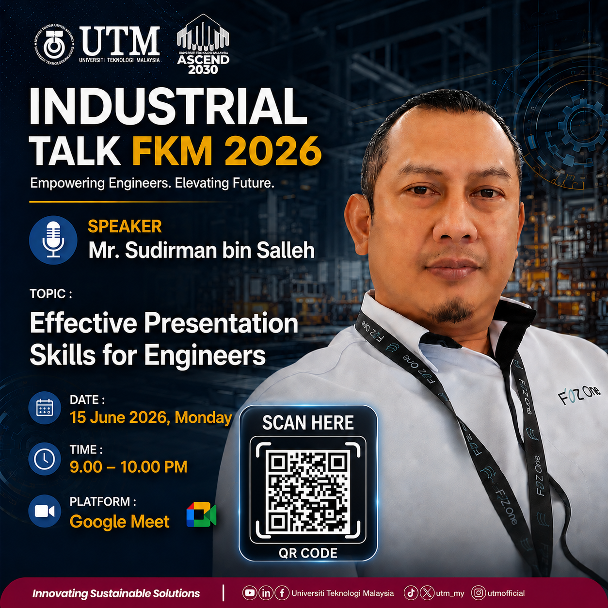 INDUSTRIAL TALK FKM 2026 : EFFECTIVE PRESENTATION SKILLS FOR ENGINEERS
