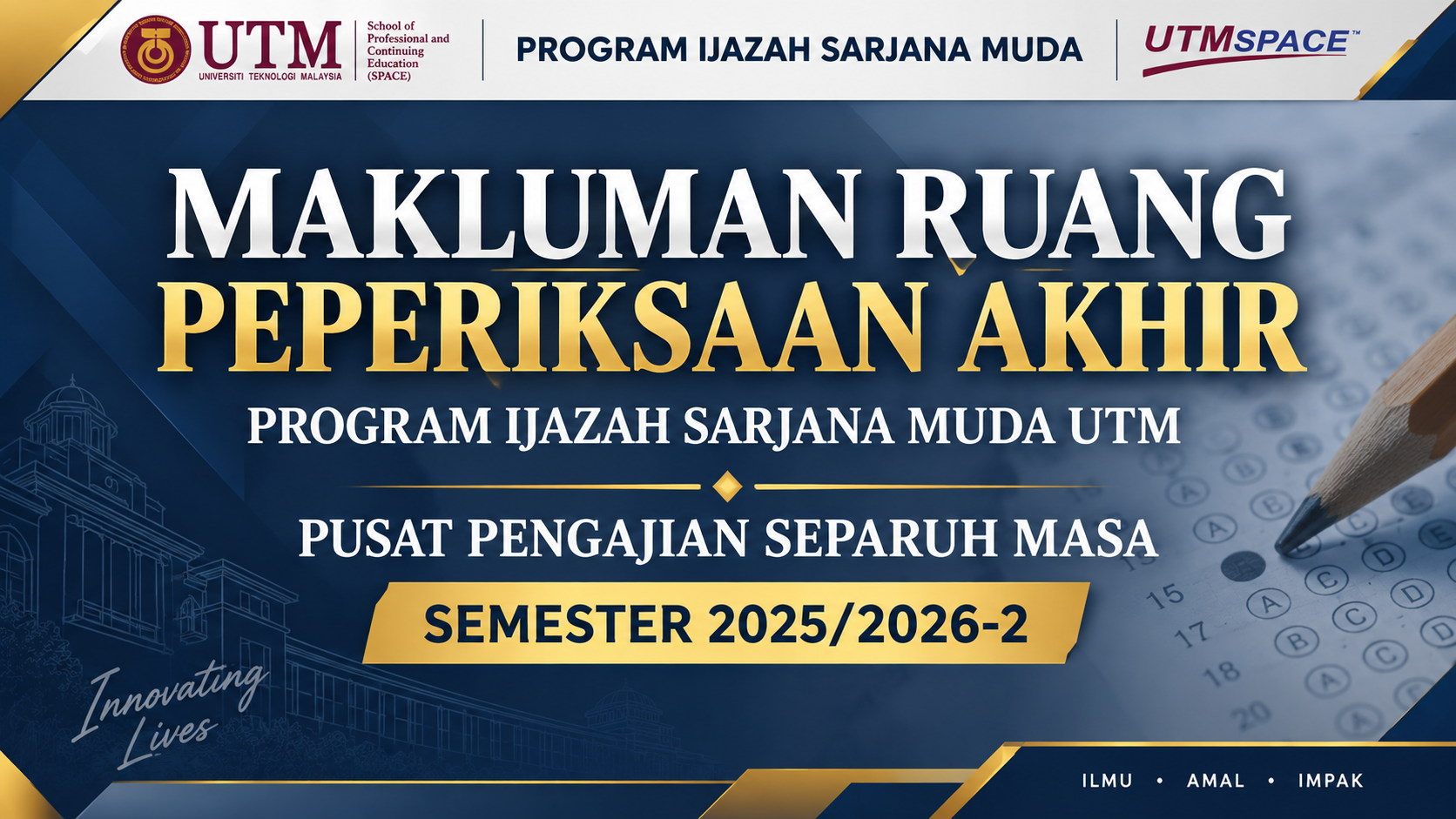 MAKLUMAN RUANG PEPERIKSAAN AKHIR (IJAZAH SARJANA MUDA) SEMESTER 3, SESI 2025/2026-KUALA LUMPUR